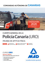 Cuerpo General de la Policía Canaria Escala Básica (Policía URO). Prueba de aptitud física de Ed. MAD