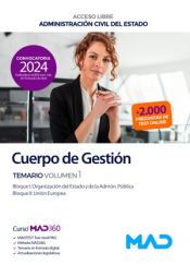 Cuerpo de Gestión de la Administración Civil del Estado. Turno Libre - Ed. MAD