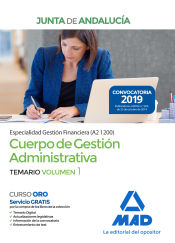 Cuerpo Gestión Administrativa de la Junta de Andalucía. Especialidad Gestión Financiera (A2.1200) - Ed. MAD