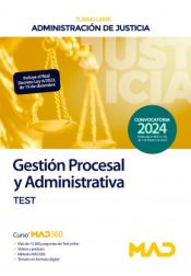 Cuerpo de Gestión Procesal y Administrativa (turno libre). Test. Administración de Justicia de Ed. MAD