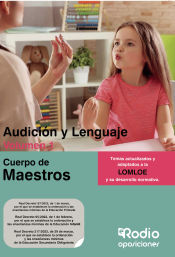 Cuerpo de Maestros. Audición y Lenguaje. Volumen 1. LOMLOE de Ediciones Rodio