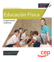 Cuerpo de Maestros. Educación Física.  Programación Didáctica de Ed. CEP