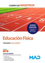 Cuerpo de Maestros. Educación Física - Ed. MAD