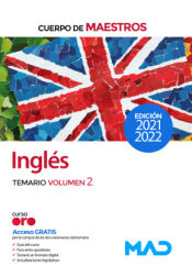 Cuerpo de Maestros. Inglés. Temario volumen 2 de Ed. MAD
