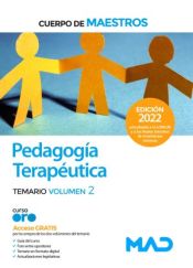 Cuerpo de Maestros. Pedagogía Terapéutica. Temario volumen 2 de Ed. MAD