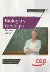 Cuerpo de Profesores de Enseñanza Secundaria. Biología y Geología. Temario Vol. IV. de EDITORIAL CEP