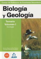 Cuerpo de Profesores de Enseñanza Secundaria. Biología y Geología - Ed. MAD