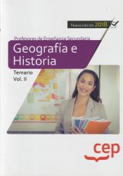 Cuerpo de Profesores de Enseñanza Secundaria. Geografía e Historia. Temario Vol. II. de EDITORIAL CEP