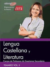 Cuerpo de profesores de enseñanza secundaria. Lengua castellana y literatura. Vol. II de Ed. CEP