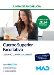 Cuerpos Superiores Facultativos de la Junta de Andalucía - Ed. MAD