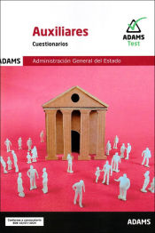 Cuestionarios Auxiliares de la Administración del Estado de Ed. Adams
