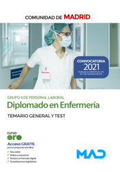 Diplomado en Enfermería (Grupo II de Personal Laboral). Temario general y test. Comunidad Autónoma de Madrid de Ed. MAD