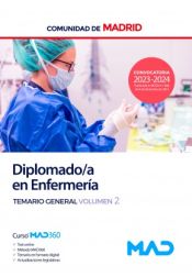 Diplomado en Enfermería. Temario General volumen 2. Comunidad Autónoma de Madrid de Ed. MAD