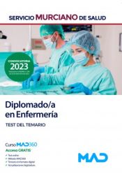 Diplomado/a en Enfermería. Test del temario. Servicio Murciano de Salud (SMS) de Ed. MAD