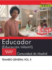 Educador (Educación Infantil). Comunidad de Madrid. Temario general. Vol. II de Editorial CEP