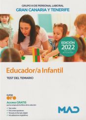 Educador/a Infantil (Grupo III Personal Laboral). Islas de Gran Canaria y Tenerife. Test del temario de Ed. MAD