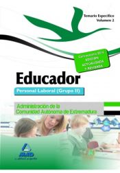 Educador. Personal Laboral (Grupo II) de la Administración de la Comunidad Autónoma de Extremadura. (Parte Específica) - Ed. MAD