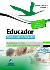 Educador. Personal Laboral (Grupo II) de la Administración de la Comunidad Autónoma de Extremadura. (Parte Específica) - Ed. MAD