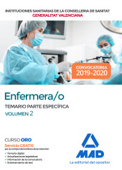 Enfermera/o de Instituciones Sanitarias de la Conselleria de Sanitat de la Generalitat Valenciana. Temario parte específica volumen 2 de Ed. MAD
