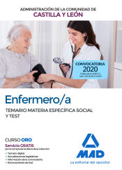 Enfermero/a de la Administración de la Comunidad de Castilla y León. Temario materia específica social y test de Ed. MAD