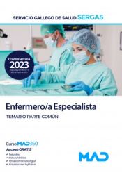 Enfermero/a Especialista del Servicio Gallego de Salud - Ed. MAD