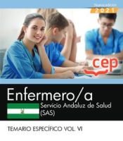 Enfermero/a. Servicio Andaluz de Salud (SAS). Temario específico Vol. VI de EDITORIAL CEP