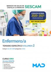 Enfermero/a del Servicio de Salud de Castilla-La Mancha (SESCAM). Temario específico volumen 2 de Ed. MAD