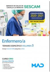 Enfermero/a del Servicio de Salud de Castilla-La Mancha (SESCAM). Temario específico volumen 3 de Ed. MAD
