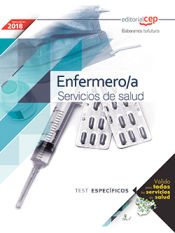 Enfermero/a. Servicios de salud. Test específicos de EDITORIAL CEP