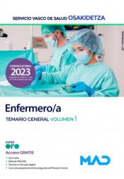 Enfermero/a. Temario general volumen 1. Servicio Vasco de Salud (Osakidetza) de Ed. MAD