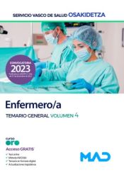 Enfermero/a. Temario general volumen 4. Servicio Vasco de Salud (Osakidetza) de Ed. MAD