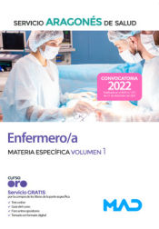 Enfermero/a. Temario materia específica volumen 1. Servicio Aragonés de Salud (SALUD) de Ed. MAD