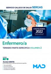 Enfermero/a. Temario parte especifica volumen 2. Servicio Gallego de Salud (SERGAS) de Ed. MAD