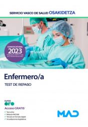 Enfermero/a. Test de repaso. Servicio Vasco de Salud (Osakidetza) de Ed. MAD