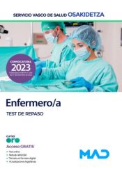 Enfermero/a. Test de repaso. Servicio Vasco de Salud (Osakidetza) de Ed. MAD