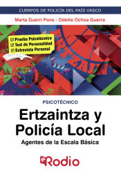Ertzaintza y Policía Local. Agentes de la Escala Básica. Psicotécnico. de Ediciones Rodio