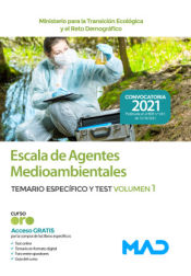 Escala de Agentes Medioambientales. Temario específico volumen 1 y Test. Ministerio para la Transición Ecológica y el Reto Demográfico de Ed. MAD