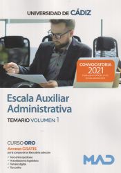 Escala Auxiliar Administrativa de la Universidad de Cádiz - Ed. MAD