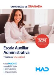 Escala Auxiliar Administrativa de la Universidad de Granada - Ed. MAD