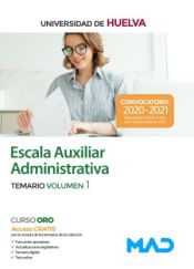 Auxiliar Administrativo de la Universidad de Huelva - Ed. MAD