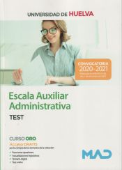 Escala Auxiliar Administrativa de la Universidad de Huelva. TEST de Ed. MAD