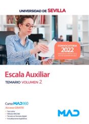 Escala Auxiliar. Temario volumen 2. Universidad de Sevilla de Ed. MAD