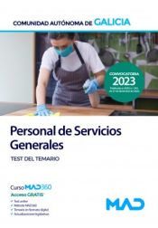 Escala de Personal de Servicios Generales (PSG). Test. Comunidad Autónoma de Galicia de Ed. MAD