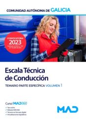 Escala técnica de conducción de la Comunidad Autónoma de Galica - Ed. MAD