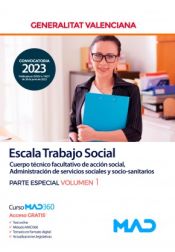 Escala Trabajo Social. Parte especial volumen 1. Generalitat Valenciana de Ed. MAD
