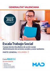 Escala Trabajo Social. Parte general volumen 2. Generalitat Valenciana de Ed. MAD