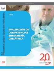 Evaluación de Competencias Enfermería Geriátrica. Test de Ed. CEP