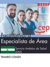 Facultativo/a Especialista de Área del Servicio Andaluz de Salud (SA) - Editorial CEP