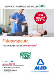 Fisioterapeuta del Servicio Andaluz de Salud. Temario específico volumen 1 de Ed. MAD
