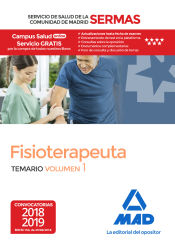 Fisioterapeuta del Servicio de Salud de la Comunidad de Madrid (SERMAS) - Ed. MAD